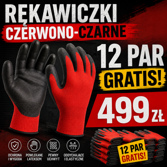 SUPER PROMOCJA!!! 12 PAR RĘKAWICZEK CZERWONO-CZARNYCH GRATIS! PRZY ZAMÓWIENIACH POWYŻEJ 499zł W DNIACH 12-17 SIERPNIA
